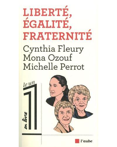 Liberte egalite fraternite